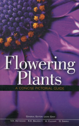 Flowering Plants A Concise Pictorial Guide