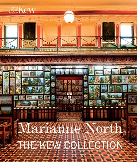 Marianne North: the Kew Collection: The Kew