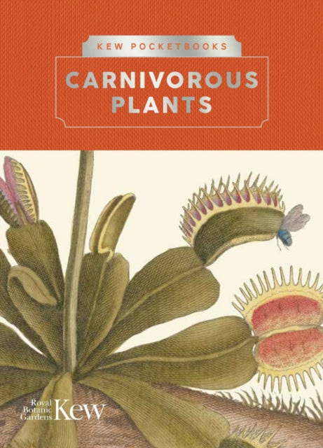 Kew Pocketbooks: Carnivorous Plants