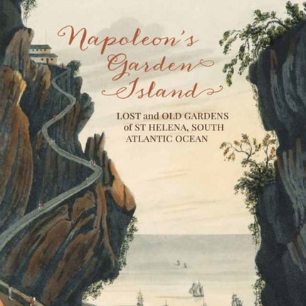 Napoleon’s Garden Island: Lost and old gardens of