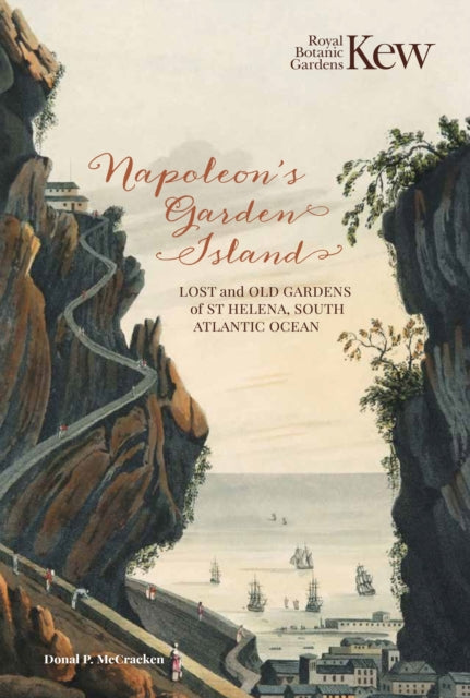 Napoleon’s Garden Island: Lost and old gardens of