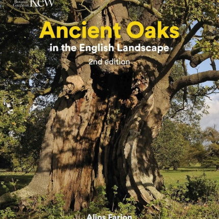 Ancient Oaks in the English Landscape