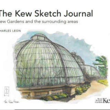 The Kew Sketch Journal: Kew Gardens and the surrounding areas