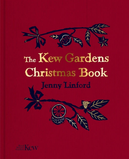 The Kew Gardens Christmas Book