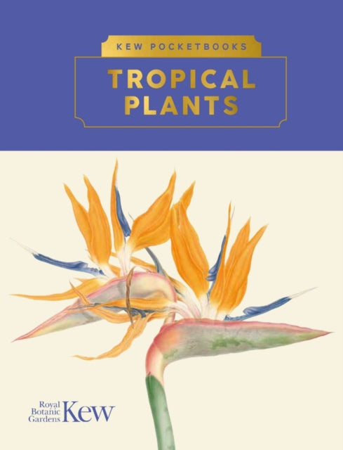 Kew Pocketbooks Tropical Plants
