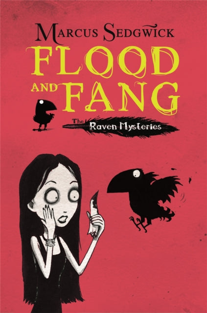 Raven Mysteries: Flood and Fang: Book 1