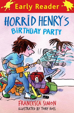 Horrid Henry Early Reader: Horrid Henry's Birthday Party: Book 2