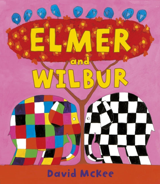 Elmer and Wilbur