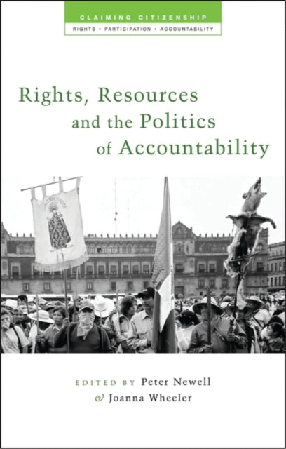 Rights, Resources and the Politics of Accountability