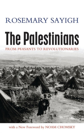 The Palestinians: From Peasants to