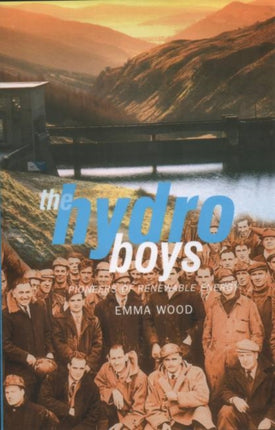 The Hydro Boys: Pioneers of Renewable Energy