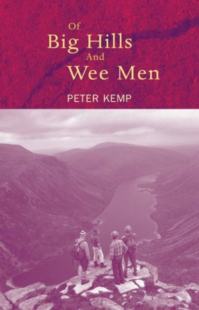 Of Big Hills and Wee Men