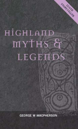 Highland Myths and Legends