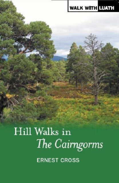 Hill Walks in the Cairngorms