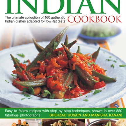 Healthy Low Fat Indian Cooking: The Ultimate