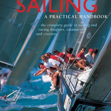 Sailing: a Practical Handbook