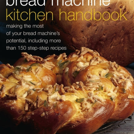 Bread Machine Kitchen Handbook