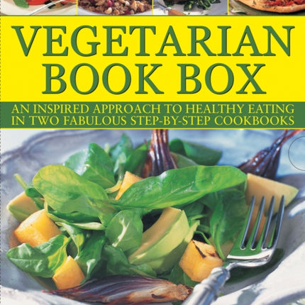 Vegetarian Book Box: An Inspired Approach to Healthy Eating in Two Fabulous Step-by-Step Cookbooks