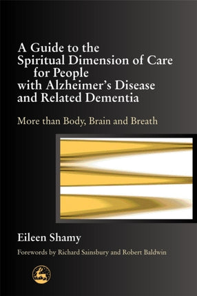 A Guide to the Spiritual Dimension of Care for