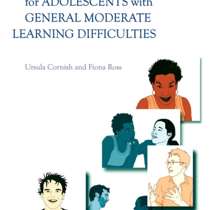 Social Skills Training for Adolescents with General Moderate Learning Difficulties