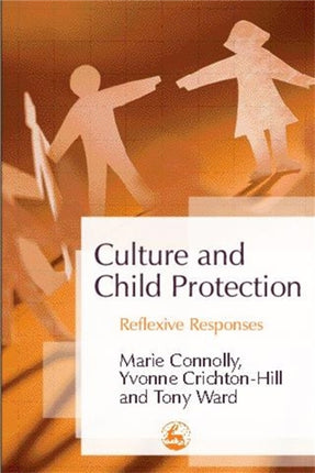 Culture and Child Protection: Reflexive Responses