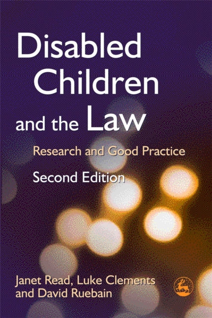 Disabled Children and the Law: Research and Good Practice