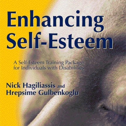 Enhancing Self-Esteem: A Self-Esteem Training