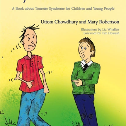 Why Do You Do That?: A Book about Tourette Syndrome for Children and Young People