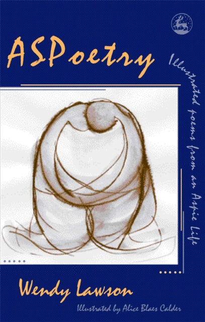 ASPoetry: Illustrated poems from an Aspie Life