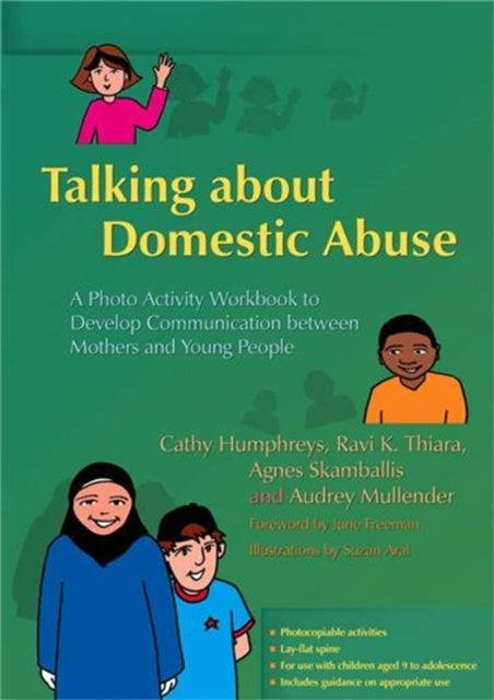 Talking about Domestic Abuse: A Photo Activity Workbook to Develop Communication between Mothers and Young People