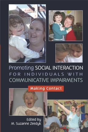 Promoting Social Interaction for Individuals with Communicative Impairments: Making Contact