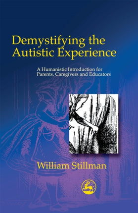 Demystifying the Autistic Experience: A