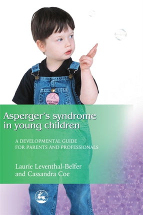 Asperger Syndrome in Young Children: A