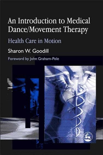 An Introduction to Medical Dance/Movement
