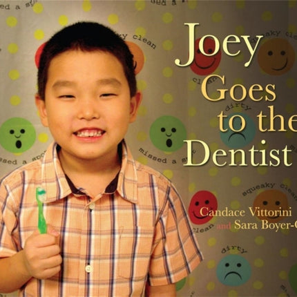 Joey Goes to the Dentist