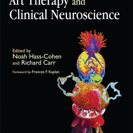 Art Therapy and Clinical Neuroscience