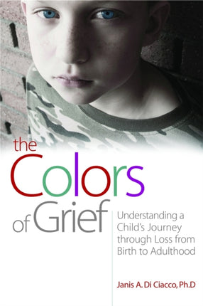The Colors of Grief: Understanding a Child's