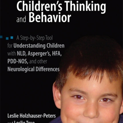 Making Sense of Children's Thinking and Behavior: