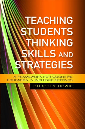 Teaching Students Thinking Skills and Strategies:
