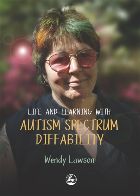 Life  Learning with Autistic Spectrum Diffability