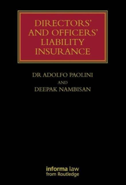 Directors' and Officers' Liability Insurance