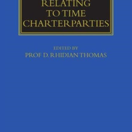 Legal Issues Relating to Time Charterparties