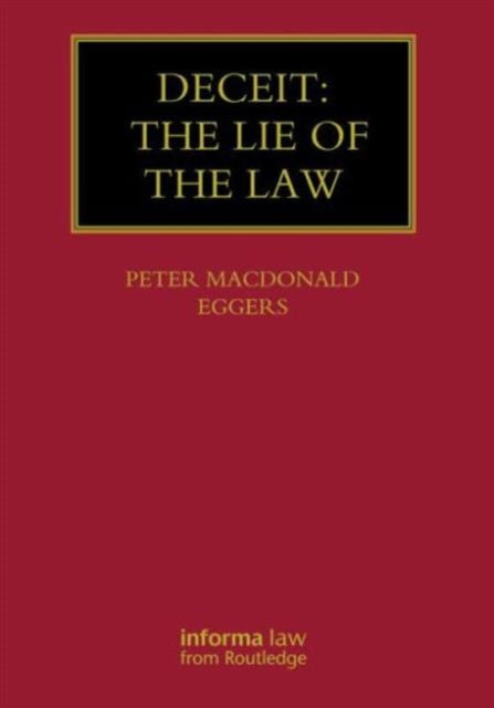 Deceit: The Lie of the Law