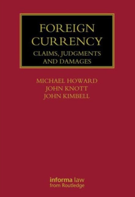 Foreign Currency: Claims, Judgments and Damages