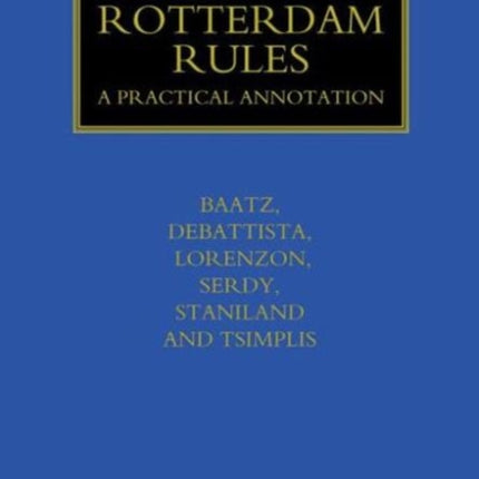 The Rotterdam Rules: A Practical Annotation