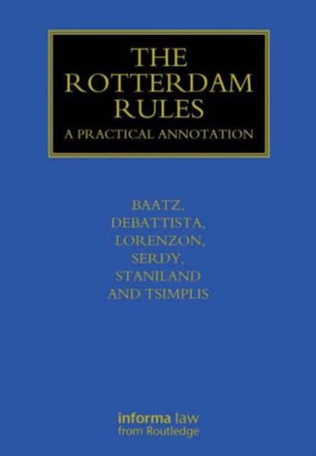 The Rotterdam Rules: A Practical Annotation