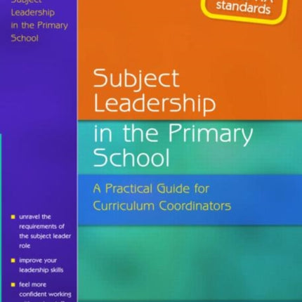 Subject Leadership in the Primary School: A