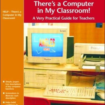 Help--There's a Computer in My Classroom!