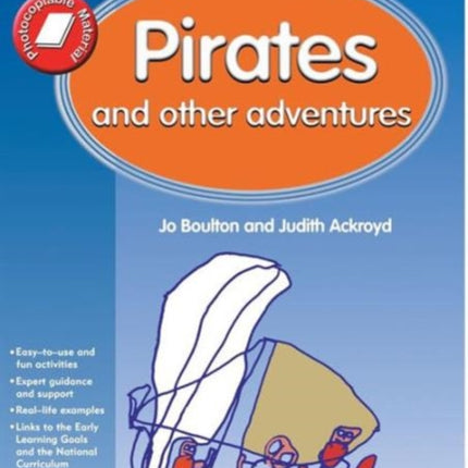 Pirates and Other Adventures: Role Play in the