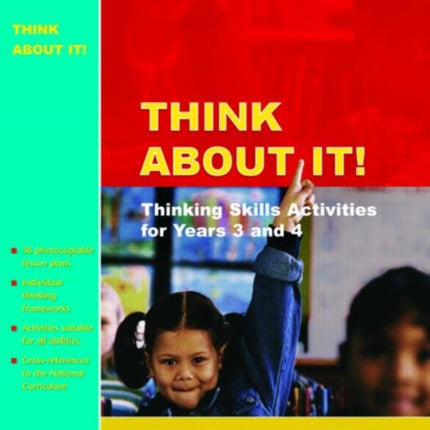 Think About It!: Thinking Skills Activities for Years 3 and 4